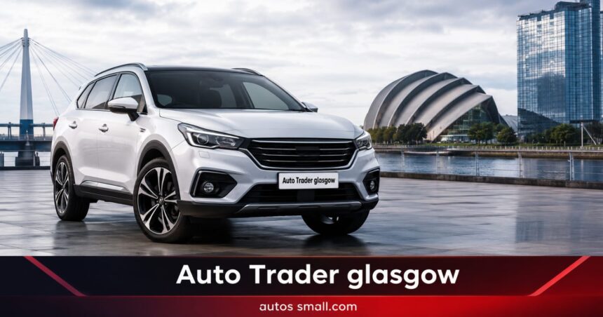 AutoTrader Glasgow