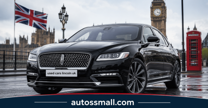 Used Cars Lincoln UK